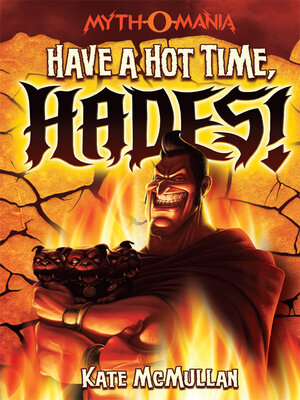 cover image of Have a Hot Time, Hades!